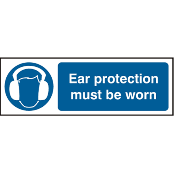 Ear Protection Must Be Worn 300 x 100mm