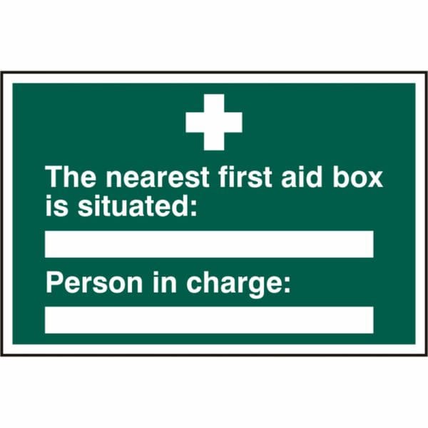 The nearest first aid box is situated: Person in charge